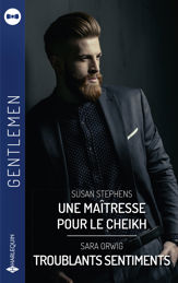 Une maîtresse pour le cheikh-Troublants sentiments - 1 Jun 2022