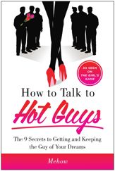 How to Talk to Hot Guys - 9 Sep 2014