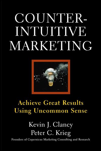 Counterintuitive Marketing