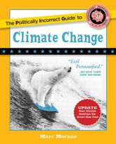 Politically Incorrect Guide to Climate Change - 26 Feb 2018