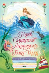 Hans Christian Andersen's Fairy Tales - 24 Feb 2026