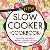 The New Slow Cooker Cookbook - 5 Dec 2015