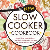 The New Slow Cooker Cookbook - 5 Dec 2015