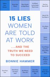 15 Lies Women Are Told at Work - 7 May 2024