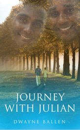 Journey with Julian - 2 Apr 2013