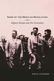 Sons of the Mexican Revolution - 1 Oct 2016