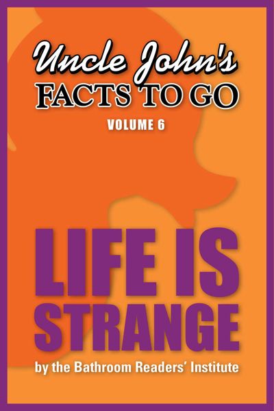 Uncle John's Facts to Go Life is Strange