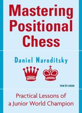Mastering Positional Chess - 16 Jul 2015
