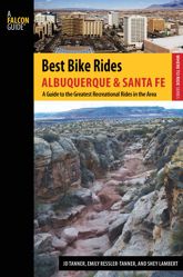 Best Bike Rides Albuquerque and Santa Fe - 1 May 2015