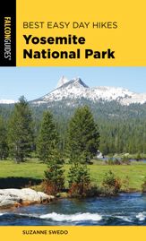 Best Easy Day Hikes Yosemite National Park - 1 Jun 2019