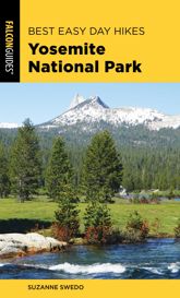 Best Easy Day Hikes Yosemite National Park - 1 Jun 2019