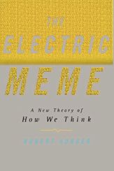 The Electric Meme - 30 Jul 2013