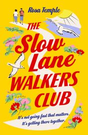 The Slow Lane Walkers Club - 26 May 2022