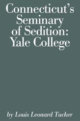 Connecticut's Seminary of Sedition - 1 Dec 2017