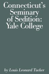 Connecticut's Seminary of Sedition - 1 Dec 2017