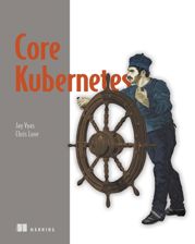 Core Kubernetes - 26 Jul 2022