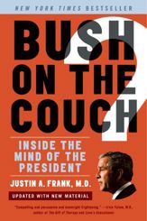 Bush on the Couch Rev Ed - 13 Oct 2009