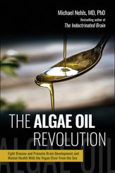 The Algae Oil Revolution - 4 Feb 2025