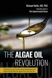 The Algae Oil Revolution - 4 Feb 2025
