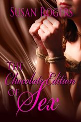 The Chocolate Edition Of Sex - 1 Apr 2014