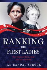 Ranking the First Ladies - 5 Jul 2016