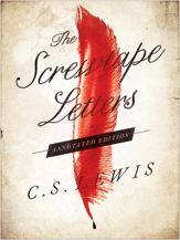 The Screwtape Letters: Annotated Edition - 8 Oct 2013