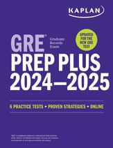 GRE Prep Plus 2024-2025: Your Ultimate Guide to GRE Success - 4 Jun 2024