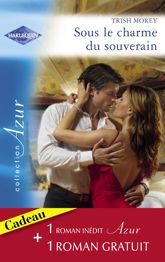 Sous le charme du souverain - Secret brûlant (Harlequin Azur) - 1 Mar 2010