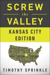Screw the Valley: Kansas City Edition - 26 May 2015