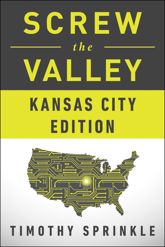 Screw the Valley: Kansas City Edition - 26 May 2015