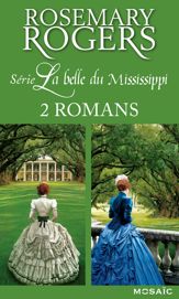 Série « La belle du Mississippi » : l'intégrale - 3 Jun 2015