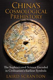 China's Cosmological Prehistory - 22 Aug 2014