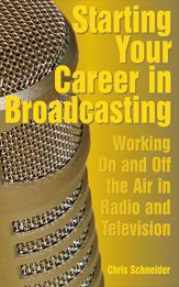 Starting Your Career in Broadcasting - 29 Jun 2010
