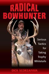 Radical Bowhunter - 20 Jul 2006