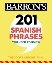 201 Spanish Phrases You Need to Know Flashcards - 28 Dec 2020