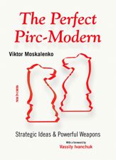 The Perfect Pirc-Modern - 26 Mar 2015