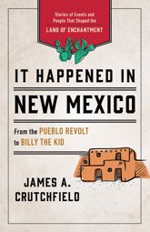 It Happened in New Mexico - 1 Feb 2023