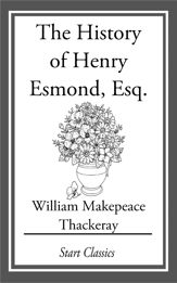 The History of Henry Esmond, Esq. - 31 Jan 2014