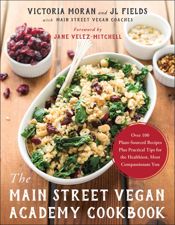 The Main Street Vegan Academy Cookbook - 19 Dec 2017