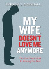 My Wife Doesn't Love Me Anymore - 14 Oct 2014