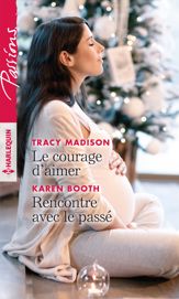 Le courage d'aimer - Rencontre avec le passé - 1 Dec 2019