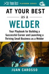 At Your Best as a Welder - 20 Nov 2018