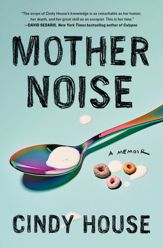 Mother Noise - 17 May 2022