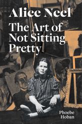 Alice Neel: The Art of Not Sitting Pretty - 10 Aug 2021