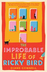 The Improbable Life of Ricky Bird - 26 Apr 2022