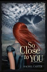 So Close to You - 10 Jul 2012
