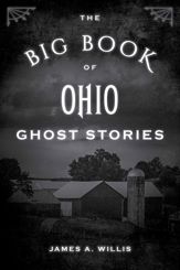 The Big Book of Ohio Ghost Stories - 17 Jul 2019