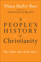 A People's History of Christianity - 6 Oct 2009