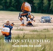 Tales From the Loop - 7 Apr 2020