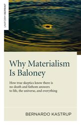 Why Materialism Is Baloney - 25 Apr 2014